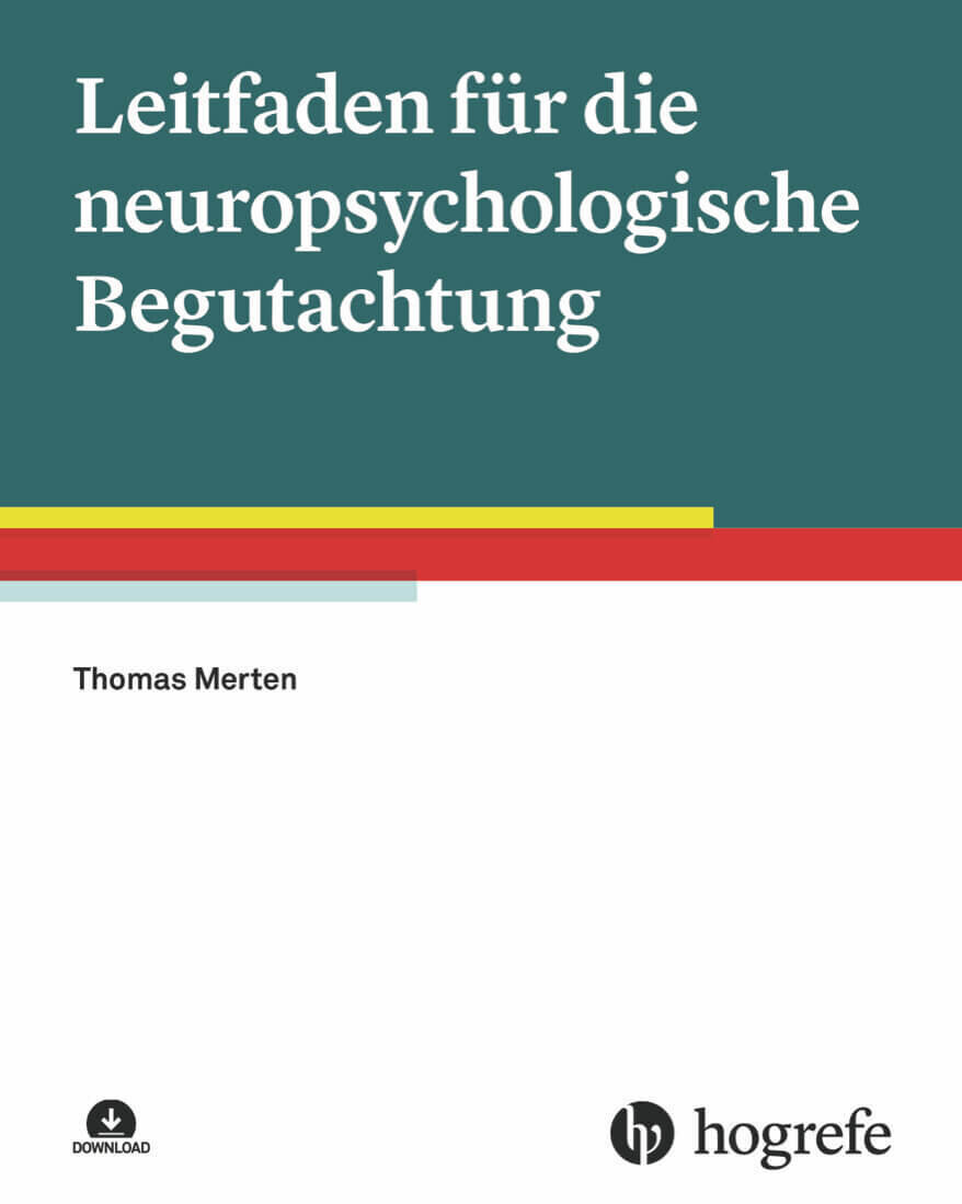 Leitfaden für die neuropsychologische Begutachtung